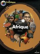 Couverture du livre « Au coeur de l'Afrique (édition 2012) » de Bernard Nantet aux éditions Milan