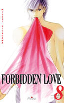 Couverture du livre « Forbidden love Tome 8 » de Miyuki Kitagawa aux éditions Akiko