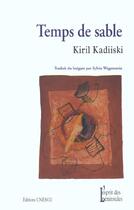 Couverture du livre « Temps De Sable » de Kiril Kadiiski aux éditions Esprit Des Peninsules