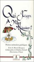 Couverture du livre « Qui frappe a mes miroirs ? » de Zaragozza aux éditions Le Lutin Malin