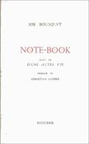 Couverture du livre « Note Book » de Joe Bousquet aux éditions Rougerie