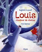 Couverture du livre « Louis chanteur de charme » de Tim Warnes aux éditions Mijade