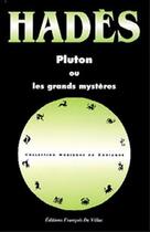 Couverture du livre « Pluton ou les grands mysteres » de Hades aux éditions Francois De Villac