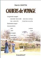 Couverture du livre « Cahiers de voyage » de Martin Martin aux éditions Fransorient
