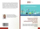 Couverture du livre « Etude de l'activite antioxydante des anthocyanes des feuilles pourpres » de Ndungi Adingite aux éditions Editions Universitaires Europeennes