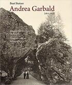 Couverture du livre « Andrea garbald 1877-1958: » de  aux éditions Scheidegger