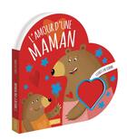 Couverture du livre « L'amour d'une maman » de Matteo Gaule et Valentina Bonaguro aux éditions Sassi