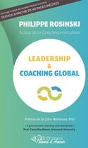 Couverture du livre « Leadership & coaching global » de Philippe Rosinski aux éditions Valeurs D'avenir