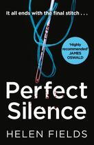 Couverture du livre « Perfect silence » de Helen Fields aux éditions Harper Collins Uk