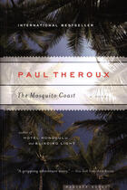 Couverture du livre « The Mosquito Coast » de Paul Theroux aux éditions Penguin Books Ltd Digital