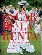 Couverture du livre « Oscar de la renta his legendary world of style » de Talley aux éditions Rizzoli