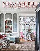 Couverture du livre « Nina Campbell interior decoration ; elegance and ease » de Gilles Rime et Paul Reaside aux éditions Rizzoli