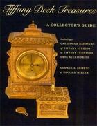 Couverture du livre « Tiffany desk treasures a collector's guide » de Kemeny aux éditions Hudson Hills