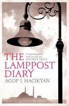 Couverture du livre « The Lamppost Diary » de Hacikyan Agop J aux éditions Saqi Books Digital