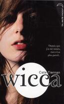Couverture du livre « Wicca t.1 » de Cate Tiernan aux éditions Black Moon