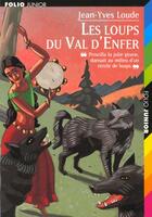 Couverture du livre « Les loups du val d'enfer » de Loude/Maurel aux éditions Gallimard-jeunesse