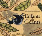 Couverture du livre « Enfants de géants » de De Boel Anne Catheri aux éditions Ecole Des Loisirs