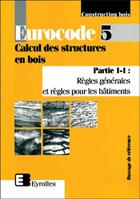 Couverture du livre « Eurocode 5 et document d'application nationale - 