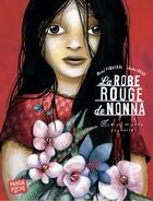 Couverture du livre « La robe rouge de Nonna » de Michel Piquemal et Justine Brax aux éditions Albin Michel Jeunesse