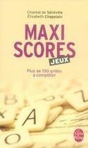 Couverture du livre « Maxiscore jeux » de De Sereville-C aux éditions Le Livre De Poche