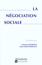 Couverture du livre « Negociation sociale » de  aux éditions Cnrs