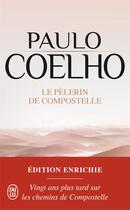 Couverture du livre « Le pelerin de compostelle » de Paulo Coelho aux éditions J'ai Lu