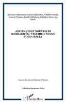 Couverture du livre « Anciennes et nouvelles solidarités ; vecchie e nuove solidarietà » de Marina D'Amato aux éditions Editions L'harmattan