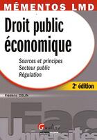 Couverture du livre « Droit public économique (2e édition) » de Frederic Colin aux éditions Gualino
