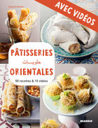 Couverture du livre « Pâtisseries orientales - Avec vidéos » de Annece Bretin aux éditions Mango