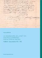 Couverture du livre « La seigneurie de Lanet en Hautes-Corbières (Vème-XIXème siècles) t.6 : documents 1710 - 1761 » de Barthe Francis aux éditions Books On Demand