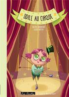 Couverture du livre « Odile au cirque » de Valerie Bonenfant et Eloise Mutter aux éditions Books On Demand