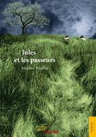 Couverture du livre « Jules et les passeurs » de Etienne Pautrat aux éditions Jets D'encre