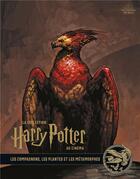 Couverture du livre « La collection Harry Potter au cinéma t.5 ; les compagnons, les plantes et les métamorphes » de  aux éditions Huginn & Muninn