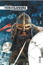 Couverture du livre « Northlanders Tome 1 ; le livre anglo-saxon » de Brian Wood et Collectif Petit Fute aux éditions Urban Comics