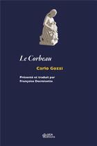 Couverture du livre « Le corbeau » de Carlo Gozzi aux éditions Uga Éditions