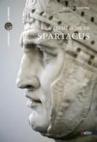 Couverture du livre « À la recherche de Spartacus » de Aldo Schiavone aux éditions Belin