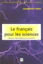 Couverture du livre « Francais pour les sciences » de Tolas J aux éditions Pu De Grenoble