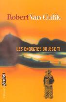 Couverture du livre « Les enquetes du juge ti » de Robert Van Gulik aux éditions La Decouverte