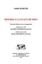 Couverture du livre « Mourir à la place de Dieu » de Sobhi Habchi aux éditions Claire Maisonneuve