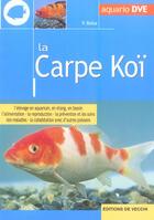 Couverture du livre « La carpe koi » de Balza aux éditions De Vecchi