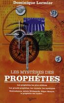 Couverture du livre « Les mystères des prophéties » de Dominique Lormier aux éditions De Vecchi