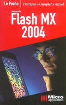 Couverture du livre « Flash Mx 2004 » de Corbex aux éditions Micro Application