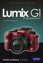 Couverture du livre « Lumix G1 » de Gerard Michel-Duthel aux éditions Pearson