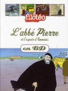Couverture du livre « L'abbé Pierre et l'espoir d'Emmaüs » de Benoit Marchon et Leo Beker aux éditions Bayard Soleil
