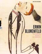 Couverture du livre « Erwin Blumenfeld ; photographies, dessins et photomontages » de  aux éditions Hazan