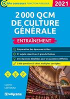 Couverture du livre « 2000 QCMde culture générale ; entraînement (édition 2021) » de Lestideau Ludovic aux éditions Studyrama