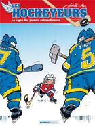 Couverture du livre « Les hockeyeurs Tome 1 : la ligue des joueurs extraordinaires » de Mel et Achde aux éditions Bamboo