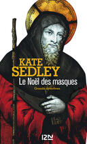 Couverture du livre « Le Noël des masques » de Kate Sedley aux éditions 12-21