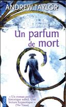 Couverture du livre « Un parfum de mort » de Andrew Taylor aux éditions City