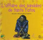 Couverture du livre « L'affaire des sandales de tante Fatou » de Awa Seck et Marianne Maury Kaufmann aux éditions Edicef